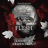 A Fire in the Flesh: Flesh and Fire, Book 3