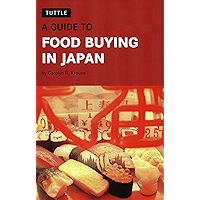 Guide to Food Buying in Japan book cover Guide to Food Buying in Japan book cover