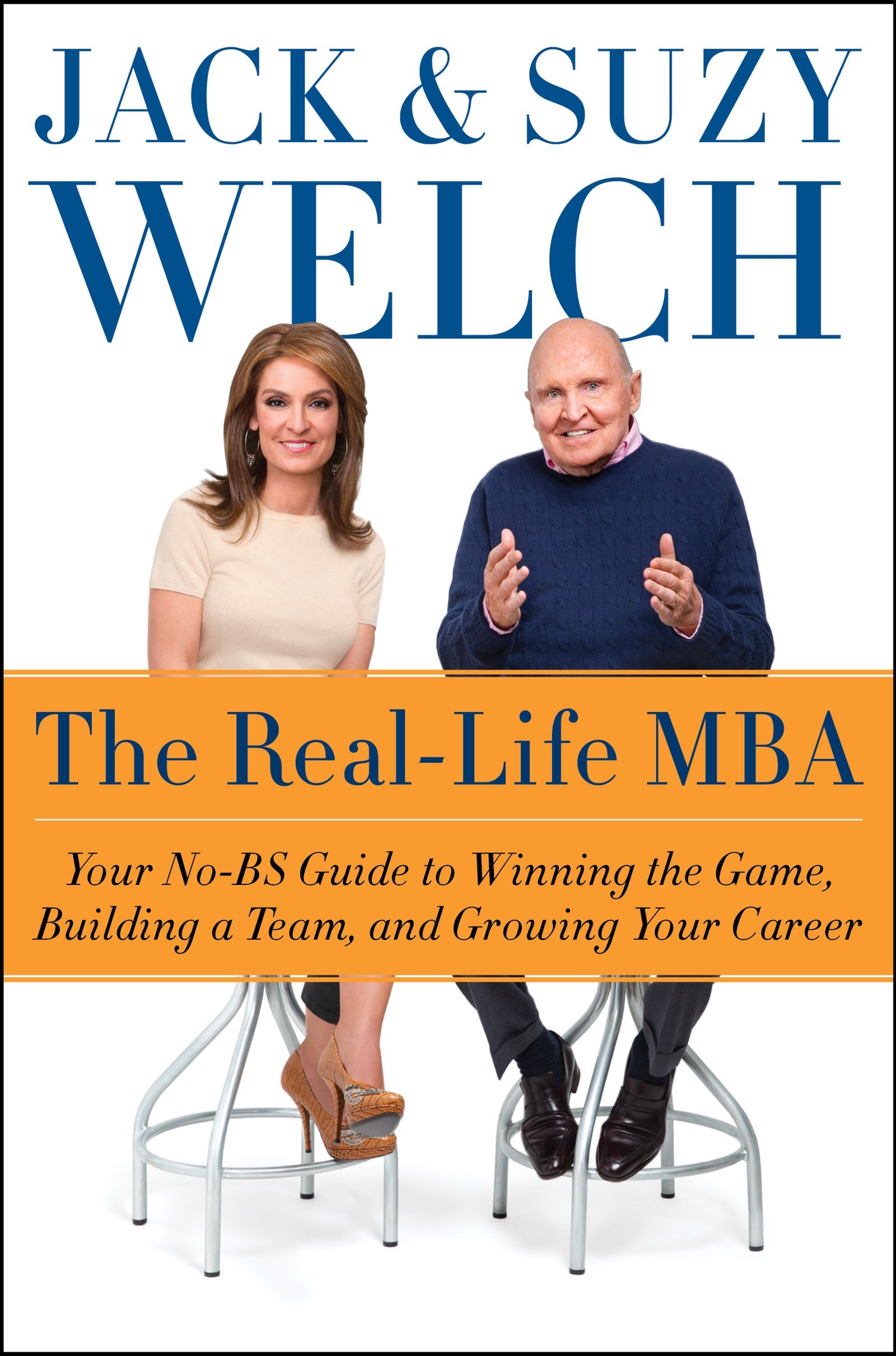 The Real-Life MBA: Your No-BS Guide to Winning the