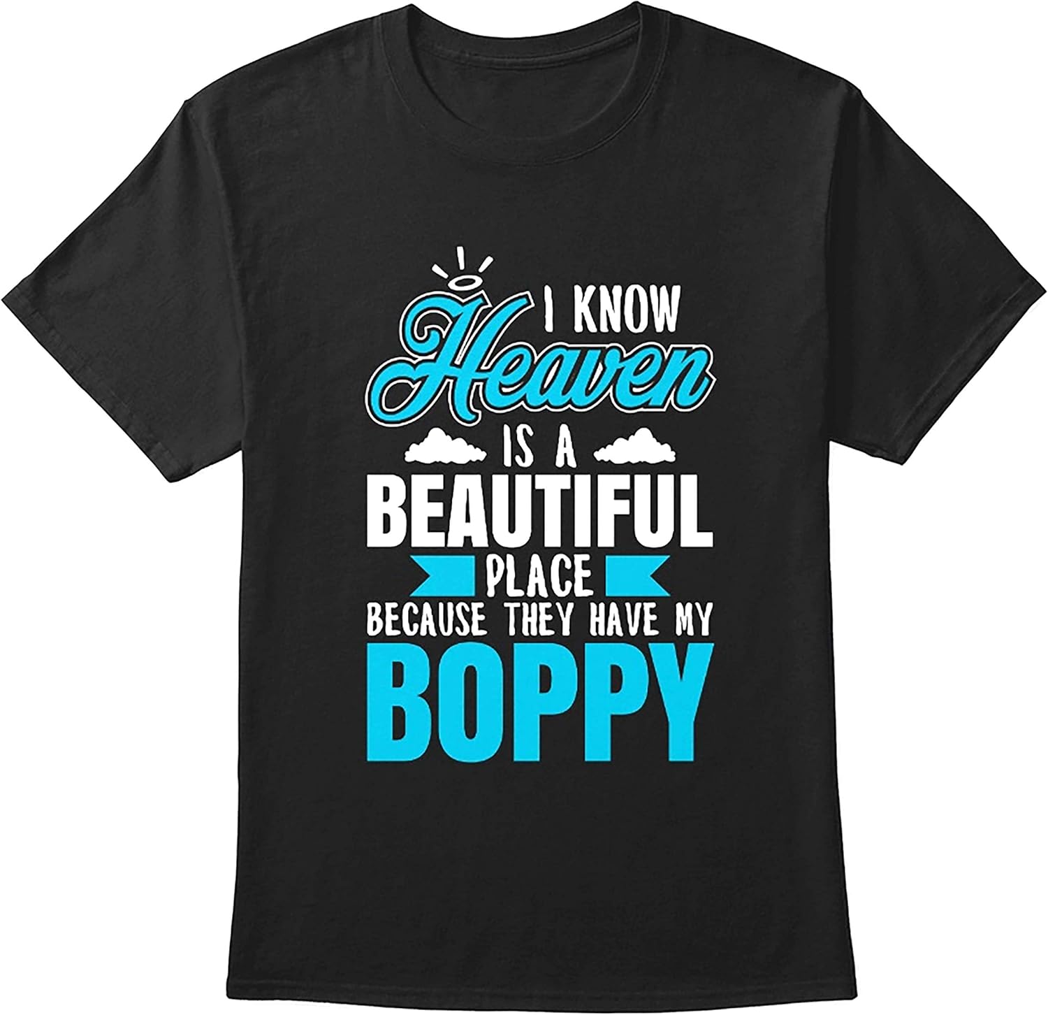 Heaven is A Beautiful Place Boppy