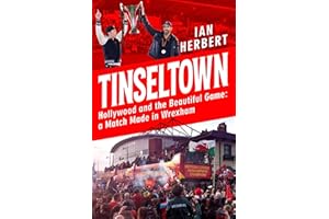 Tinseltown: Hollywood and the beautiful game - a match made in Wrexham