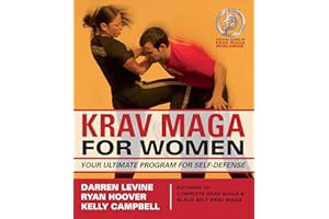 Krav Maga for Women: Your Ultimate Program for Self Defense