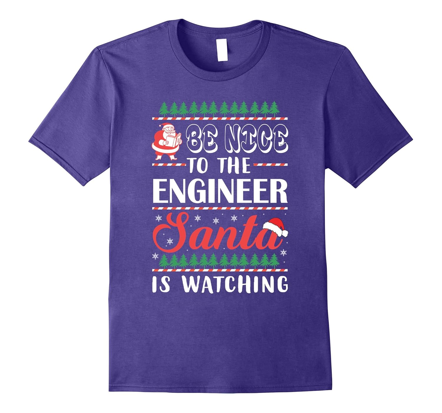 Engineer Xmas T shirt-Be nice, Santa is watching Gift-ANZ