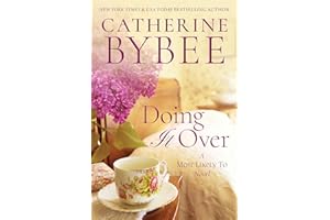 Doing It Over (A Most Likely To Novel Book 1)
