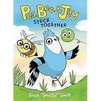 Pea, Bee, & Jay #1: Stuck Together
