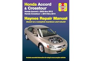 Honda Accord 2003 thru 2012 & Honda Crosstour 2020 thru 2014 Haynes Repair Manual: Honda Accord 2003 thru 2012 & Honda Crosst