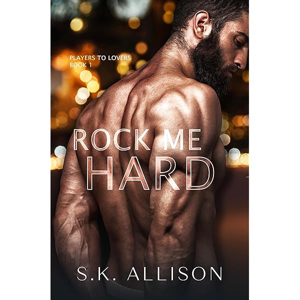 Amazon.com: Rock Me Hard: A Grumpy Single Dad Romance (Players to