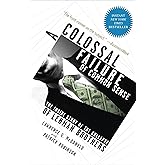 A Colossal Failure of Common Sense: The Inside Story of the Collapse of Lehman Brothers