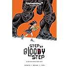 Step By Bloody Step Vol. 1