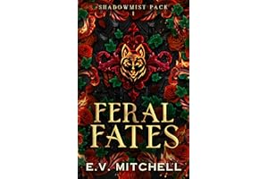 Feral Fates (Shadowmist Pack Book 1)
