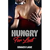 Hungry for Lust (Sisters Destiny Book 1)