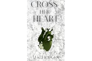 Cross Her Heart (War of Her Heart Book 2)