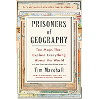 Prisoners of Geography: Ten Maps That Explain Everything About the World (Politics of Place Book 1) book cover Prisoners of Geography: Ten Maps That Explain Everything About the World (Politics of Place Book 1) book cover