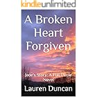 A Broken Heart Forgiven: Jade's Story: A Full Circle Novel