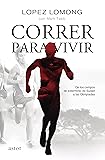 Correr para vivir (Astor)