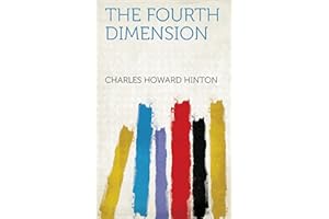 The Fourth Dimension