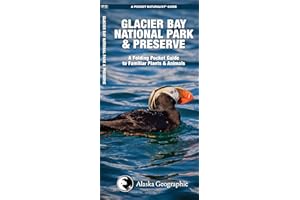 Glacier Bay National Park & Preserve, 2nd Ed: A Folding Pocket Guide to Familiar Plants & Animals (Nature Observation North America)