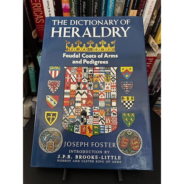 Dictionary of Heraldry: Stephen Friar, John Ferguson, Andrew