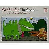 Get Set for the Code B (Explode the Code)