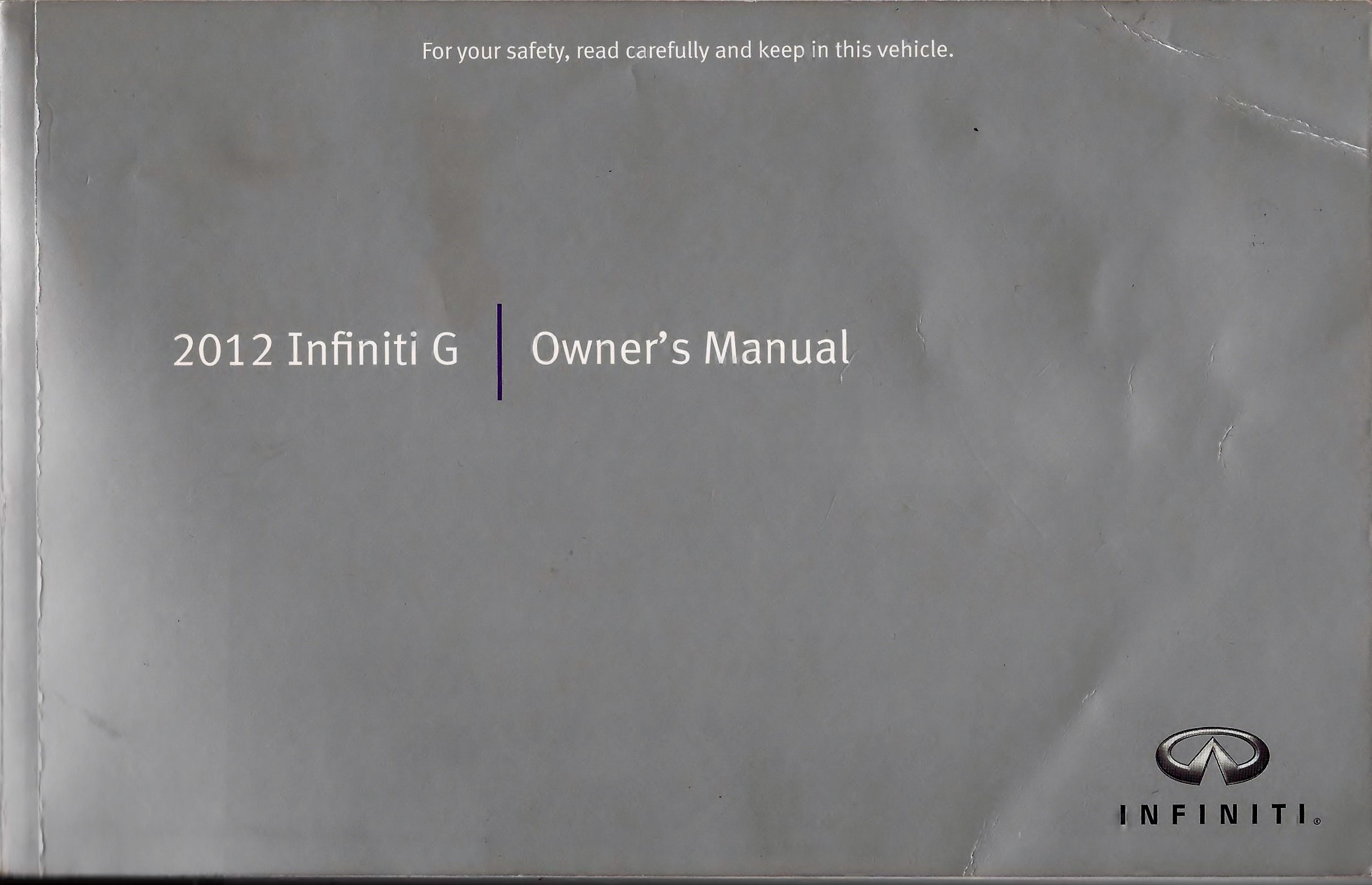 2012 Infiniti G37 Sedan Owners Manual Paperback – 2012