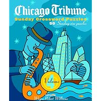 Chicago Tribune Sunday Crossword Puzzles, Volume 4 (The Chicago Tribune ...