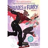 Blades of Furry (A Graphic Novel): Volume 1