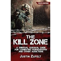 The Kill Zone: A Spiritual Survival Guide for Combating ...