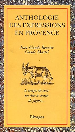 Download Anthologie des expressions de Provence PDF