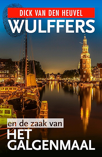 Download Wulffers en de zaak van het galgenmaal (Dutch Edition) PDF