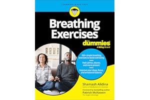 Breathing Exercises For Dummies