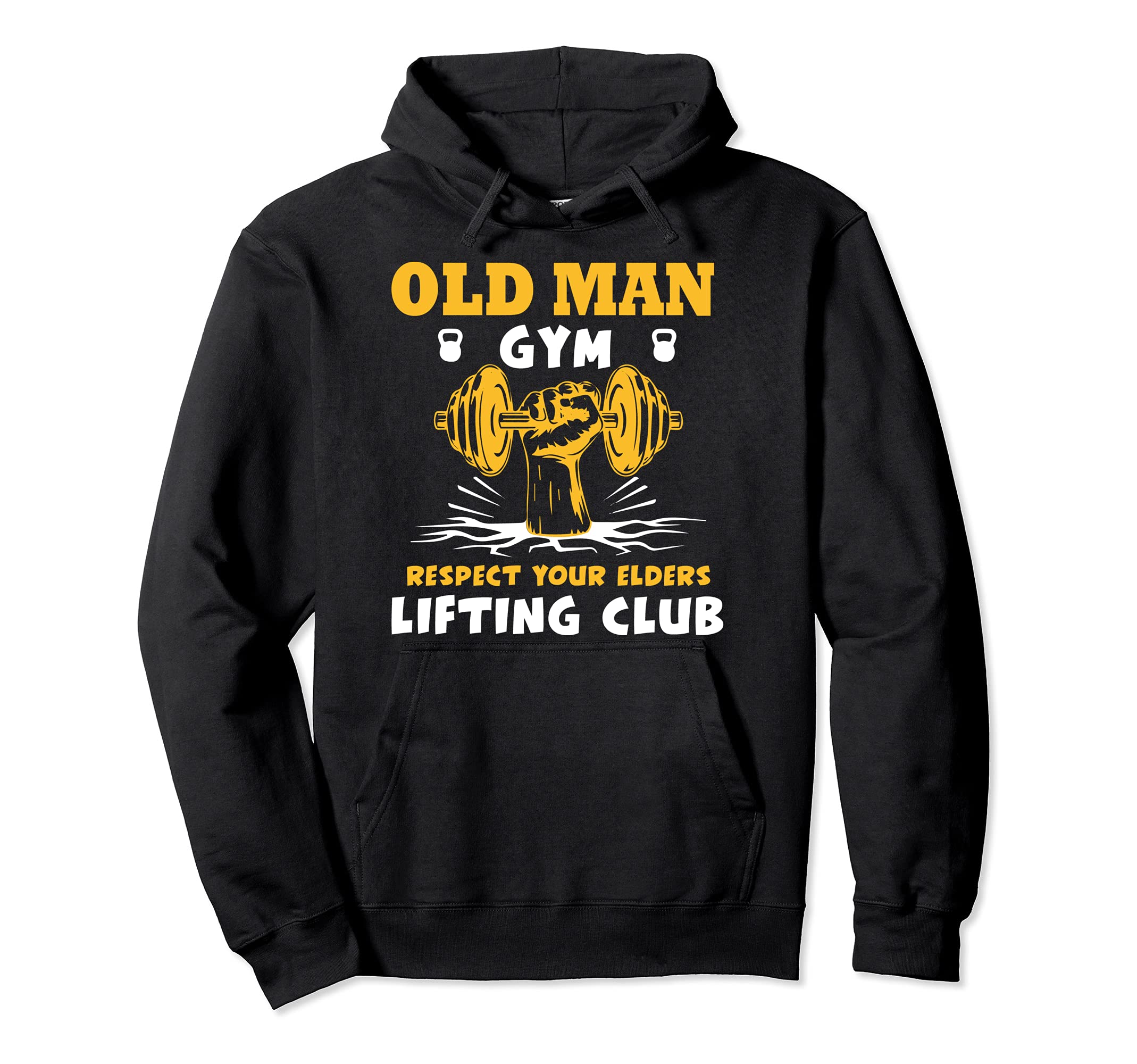 Old Man Gym Respect Your Elders Lifting Club Weightlifting Pullover Hoodie
