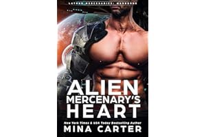 Alien Mercenary's Heart (Lathar Mercenaries: Warborne Book 1)