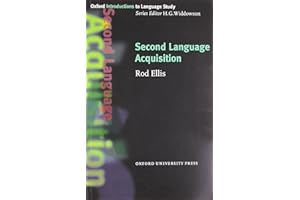 Oxford Introduction to Language Study: Second Language Acquisition
