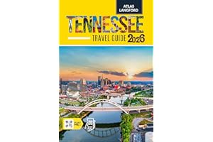 Tennessee Travel Guide: Where to Go, What to See, and How to Make It Count (Full Color Version)