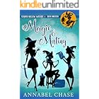 Magic & Mutiny (Starry Hollow Witches Book 19)