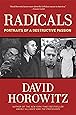 Radicals: Portraits of a Destructive Passion