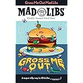 Gross Me Out Mad Libs: World's Greatest Word Game