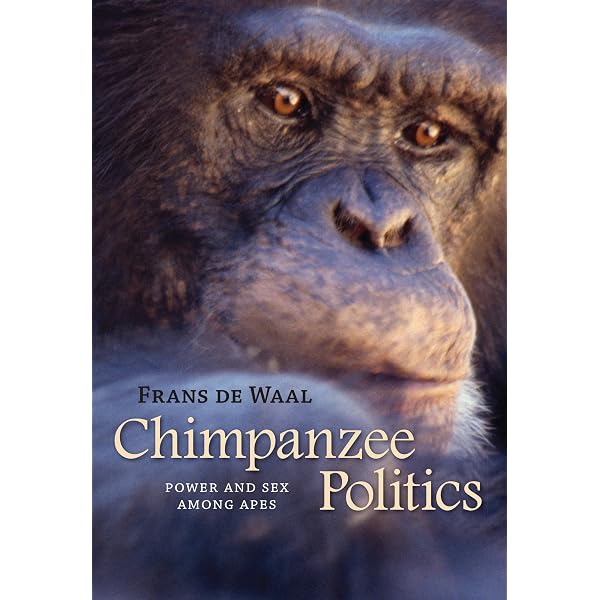 Chimpanzee Politics: Power and Sex among Apes - Kindle edition by