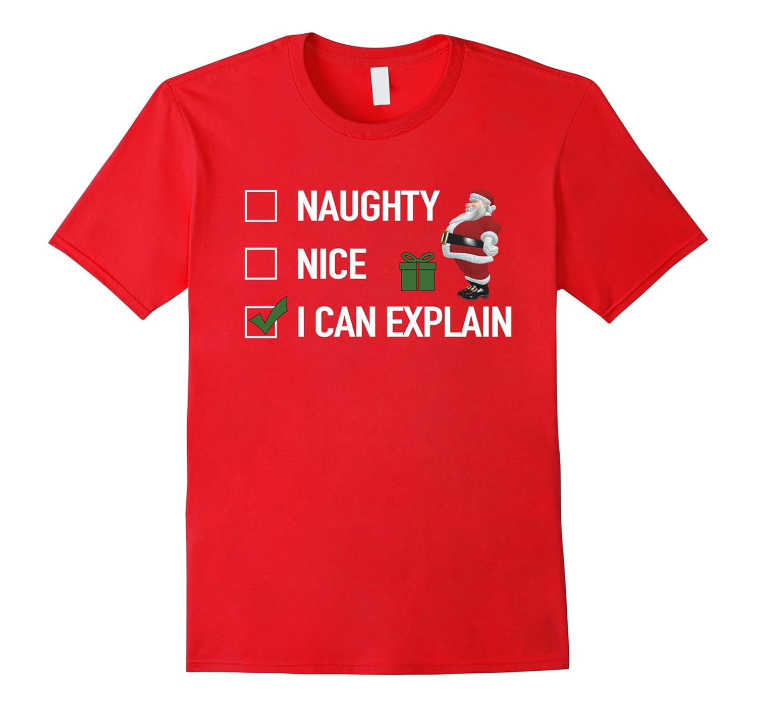 Naughty Nice I Can Explain Funny Christmas T Shirt-ANZ