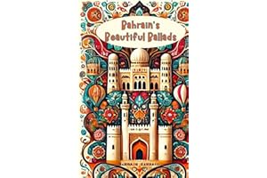 Bahrain's Beautiful Ballads (Adventures Around The World)