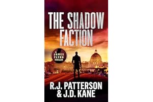 The Shadow Faction (A James Flynn Thriller Book 7)
