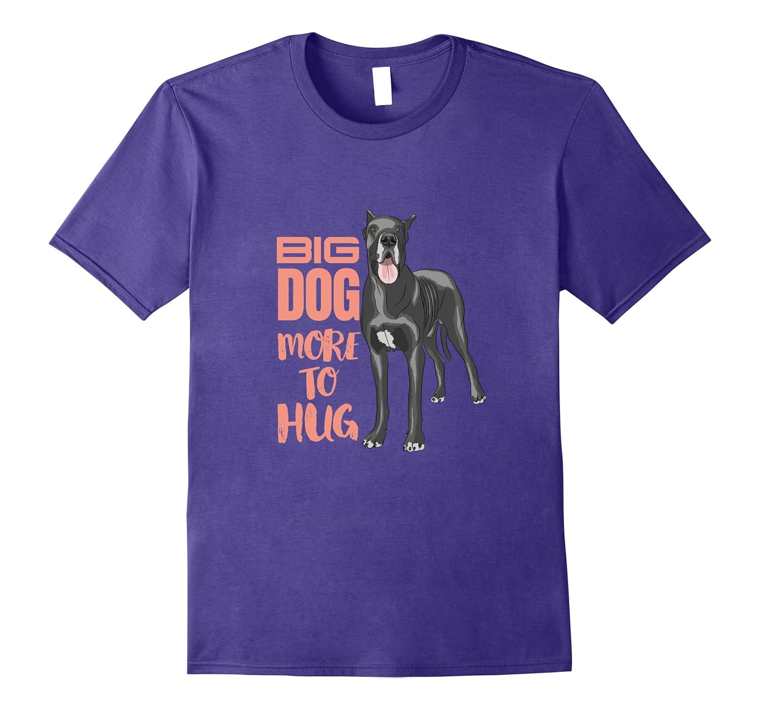 Big Dog More To Hug Big Dog T-Shirt-ANZ