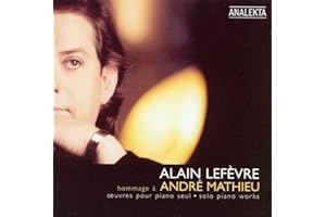 Hommage A Andre Mathieu: Solo Piano Works