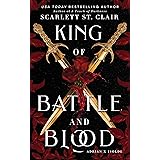 King of Battle and Blood (Adrian X Isolde, 1)