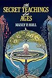 The Secret Teachings of All Ages: An Encyclopedic