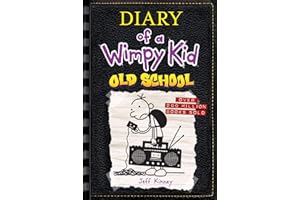 Old School (Diary of a Wimpy Kid #10) (Volume 10)