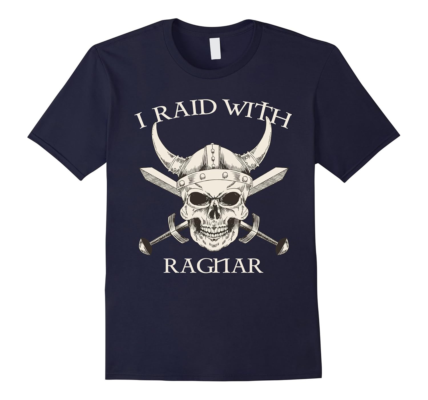 THOR RAGNAR VIKING T SHIRT - I RAID WITH RAGNAR SHIRT-ANZ