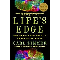 Life's Edge: The Search for What It Means to Be Alive