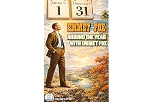Around the Year with Emmet Fox. Illustrated