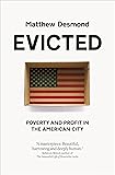 Evicted: Poverty and Profit in the American City